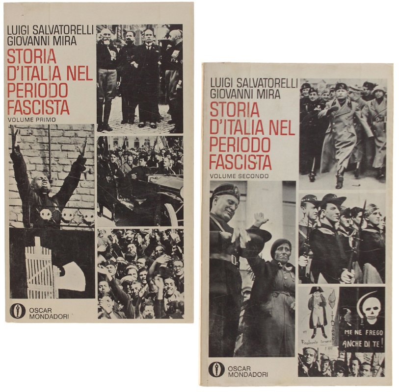 STORIA D'ITALIA NEL PERIODO FASCISTA [opera completa, 2 volumi]