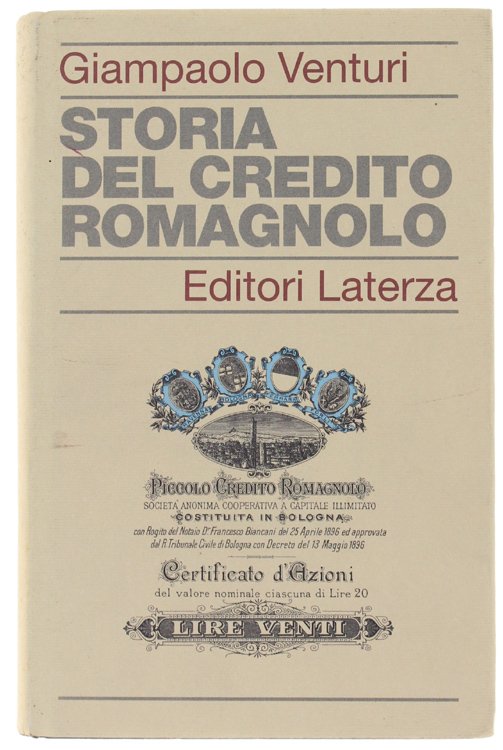 STORIA DEL CREDITO ROMAGNOLO.