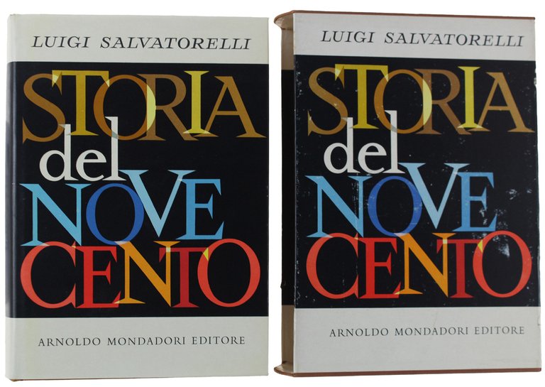 STORIA DEL NOVECENTO [Prima edizione, come nuovo]