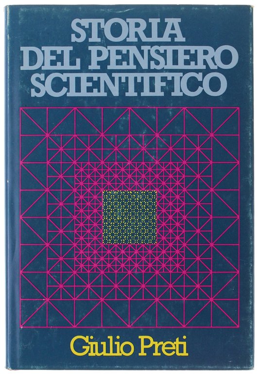 STORIA DEL PENSIERO SCIENTIFICO.