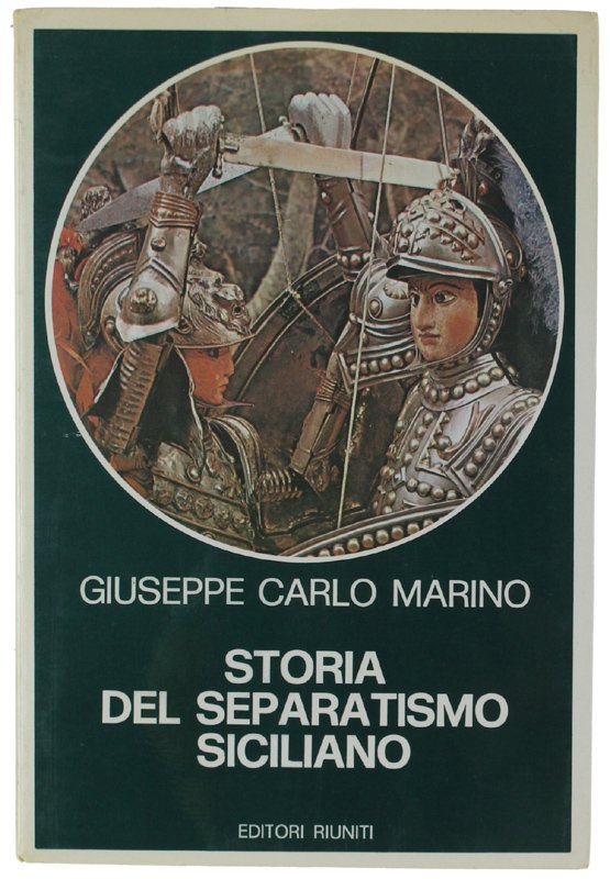 STORIA DEL SEPARATISMO SICILIANO