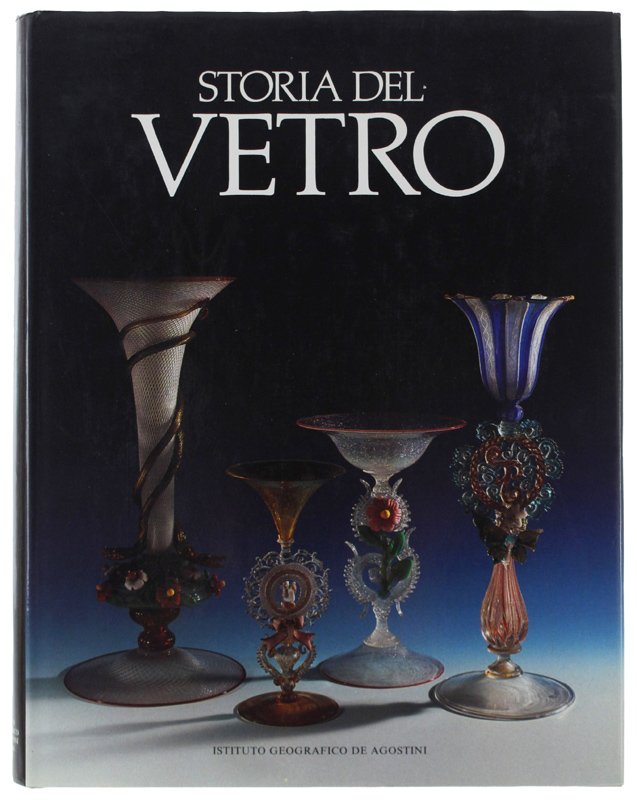 STORIA DEL VETRO [come nuovo]