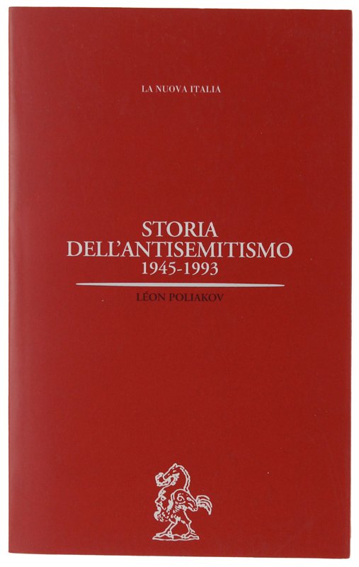 STORIA DELL'ANTISEMITISMO 1945-1993.