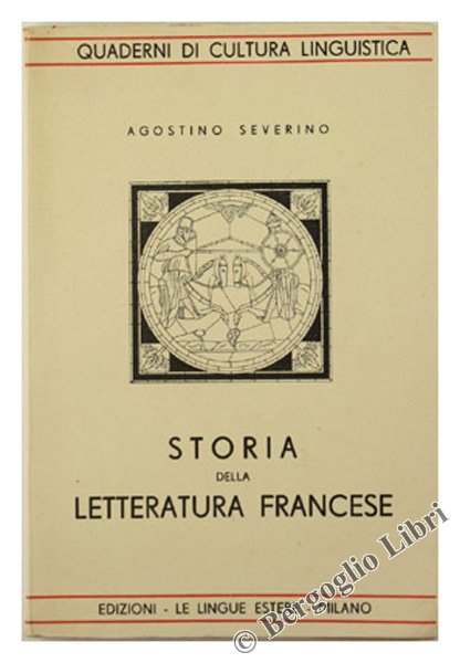 STORIA DELLA LETTERATURA FRANCESE.