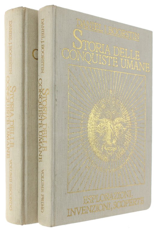 STORIA DELLE CONQUISTE UMANE. Esplorazioni, invenzioni, scoperte.