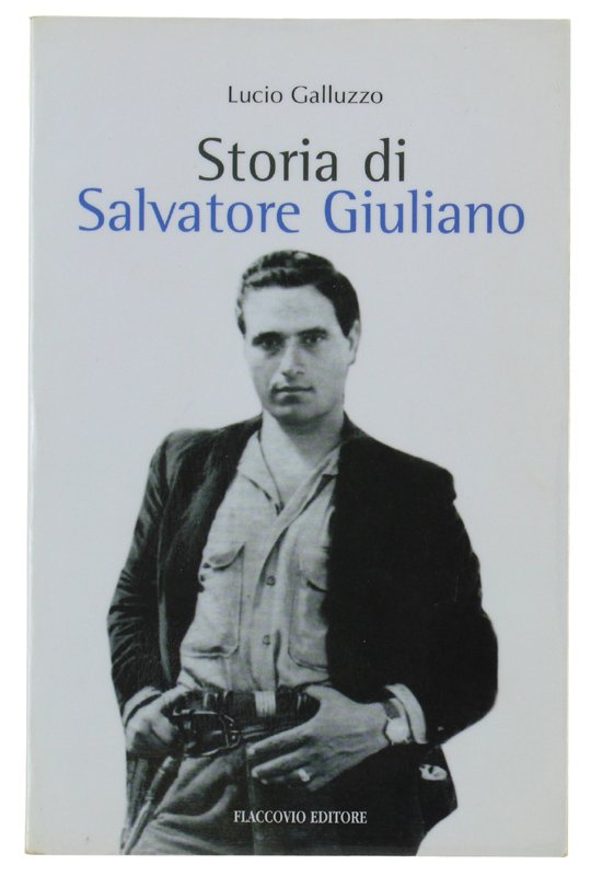 STORIA DI SALVATORE GIULIANO