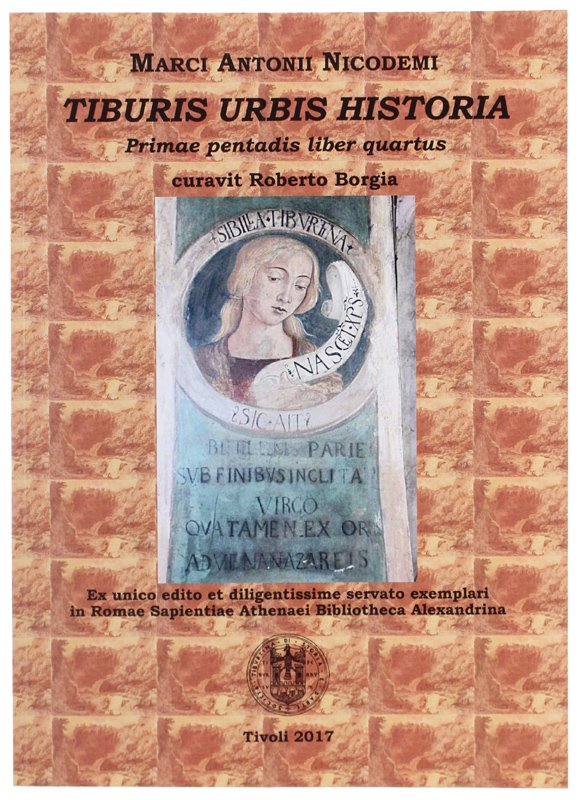 STORiA DI TIVOLI - Libro 4° della Prima Pentade. A …