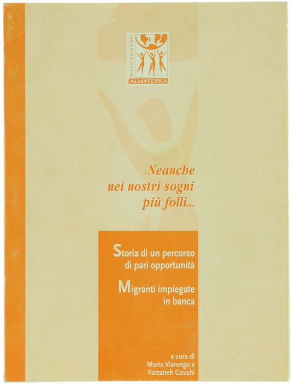 STORIA DI UN PERCORSO DI PARI OPPURTUNITA' : MIGRANTI IMPIEGATE …