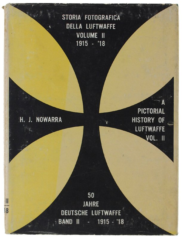 STORIA FOTOGRAFICA DELLA LUFTWAFFE - 50 JAHRE DEUTSCHE LUFTWAFFE - … | Immagine principale
