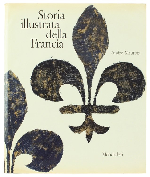 STORIA ILLUSTRATA DELLA FRANCIA.