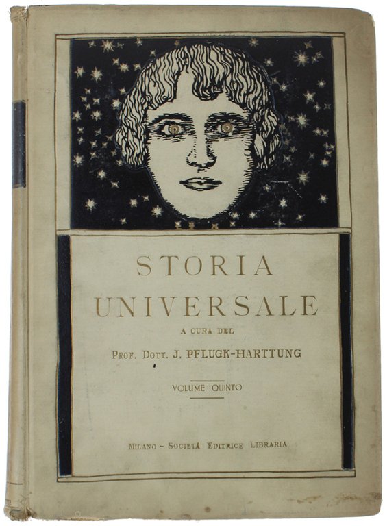 STORIA UNIVERSALE. Volume Quinto (Popoli slavi, Luigi XIV, Federico II, …