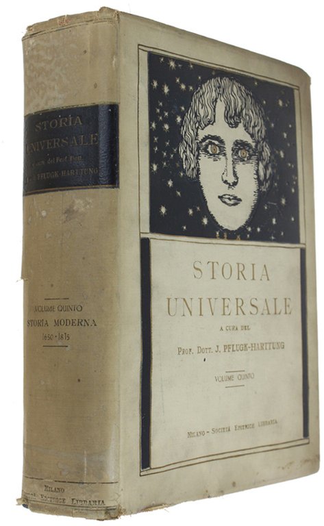 STORIA UNIVERSALE. Volume Quinto (Popoli slavi, Luigi XIV, Federico II, …