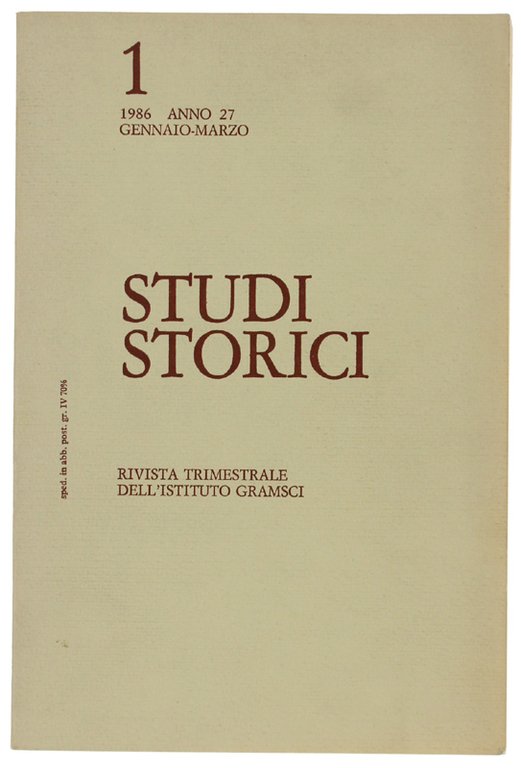 STUDI STORICI - Rivista trimestrale dell'Istituto Gramsci. N 1 /1986