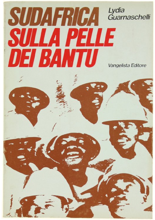 SUDAFRICA SULLA PELLE DEI BANTU.