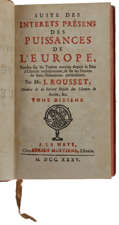 SUITE DES INTERETS PRESENS DES PUISSANCES DE L'EUROPE . Tome …