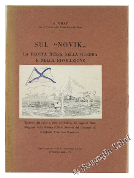 SUL "NOVIK". LA FLOTTA RUSSA NELLA GUERRA E NELLA RIVOLUZIONE. | Immagine Gallery 2
