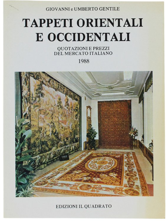 TAPPETI ORIENTALI E OCCIDENTALI. Quotazioni e prezzi del mercato italiano … | Immagine principale