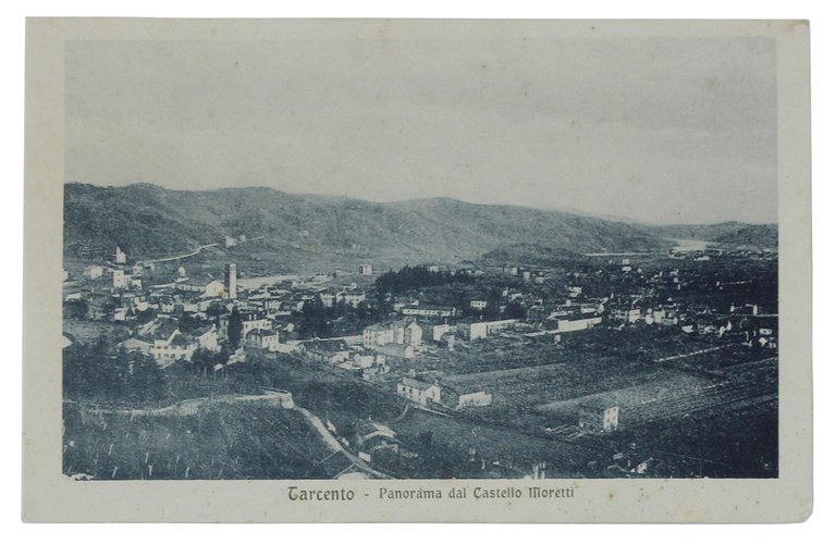TARCENTO - PANORAMA DAL CASTELLO MORETTI (cartolina inizio '900)