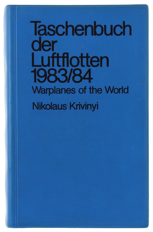TASCHENBUCH DER LUFTFLOTTEN 1983/84 - Warplanes of the World