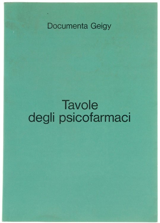TAVOLE DEGLI PSICOFARMACI.