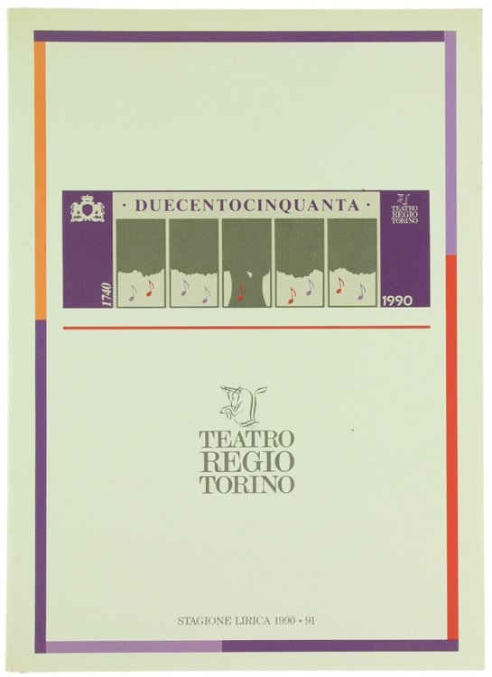 TEATRO REGIO TORINO. Stagione Lirica 1990-91. Don Carlos, La Regina …