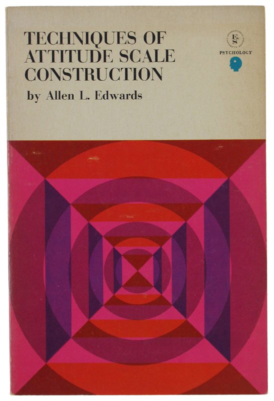 TECHNIQUES OF ATTITUDE SCALE CONSTRUCTION