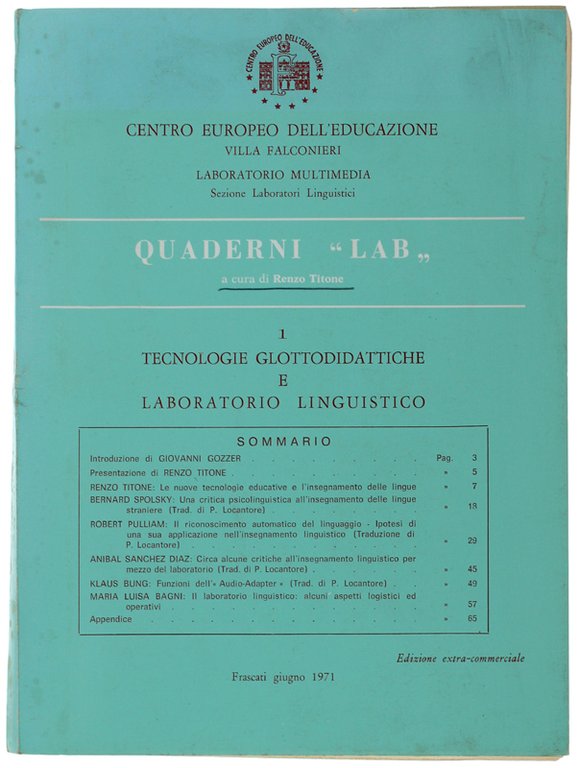 TECNOLOGIE GLOTTOLODIDATTICHE E LABORATORIO LINGUISTICO.