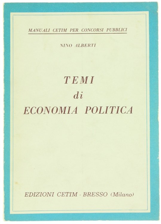 TEMI DI ECONOMIA POLITICA.
