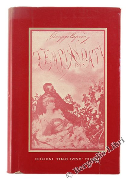 TEMPI ANDATI. Pagine della vita triestina (1830-1848).