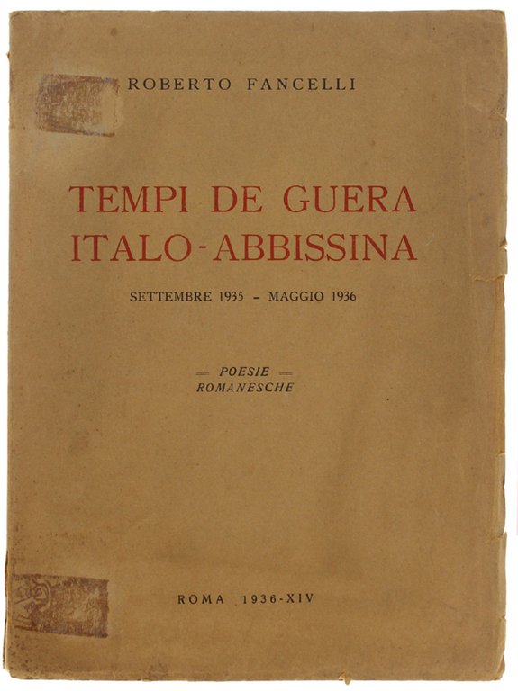 TEMPI DE GUERA ITALO-ABISSINA Settembre 1935 - Maggio 1936. Poesie …