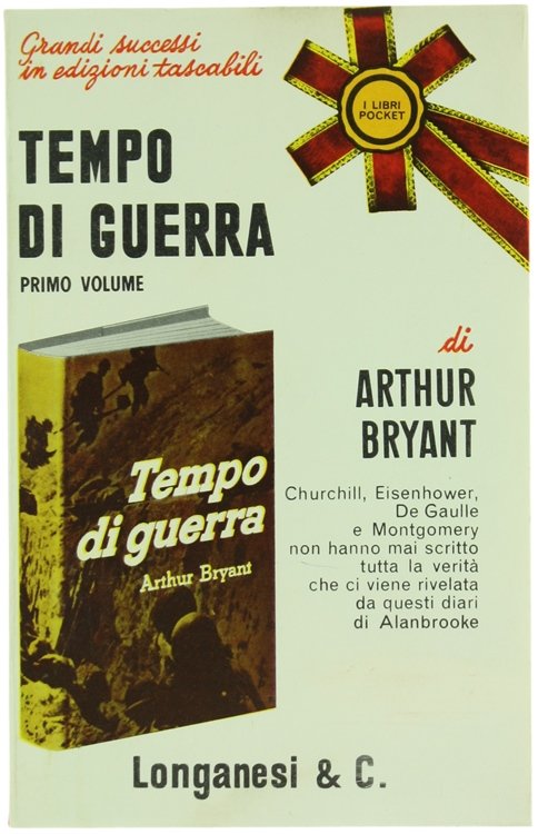 TEMPO DI GUERRA (1939-1941) - Primo volume.