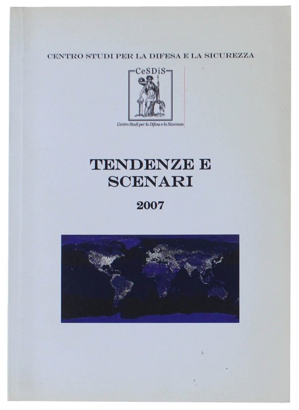 TENDENZE E SCENARI 2007