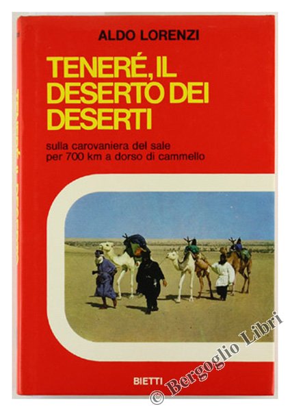 TENERE', IL DESERTO DEI DESERTI. Sulla carovaniera del sale per … | Immagine principale