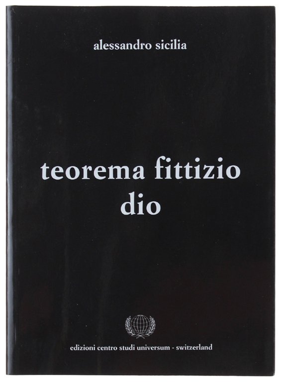 TEOREMA FITTIZIO DIO. | Immagine Gallery 2