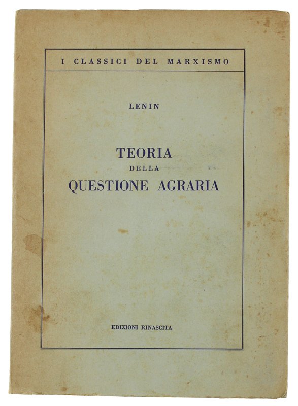 TEORIA DELLA QUESTIONE AGRARIA