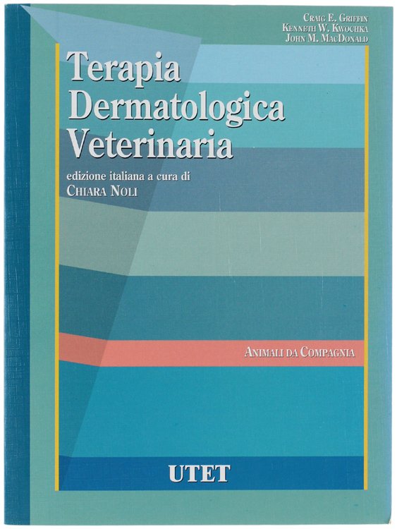 TERAPIA DERMATOLOGICA VETERINARIA. Animali da compagnia.