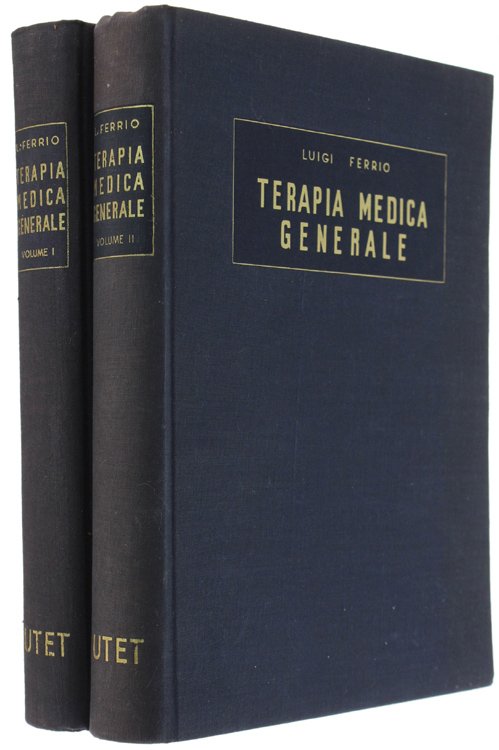 TERAPIA MEDICA GENERALE. Volume I - Volume II.