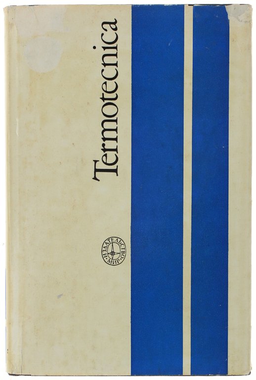 TERMOTECNICA. Tradotto dal russo da G.Charitonova.