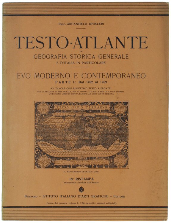 TESTO-ATLANTE di geografia storica generale e d'Italia in particolare. EVO …