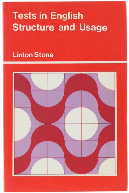 TESTS IN ENGLISH STRUCTURE AND USAGE.