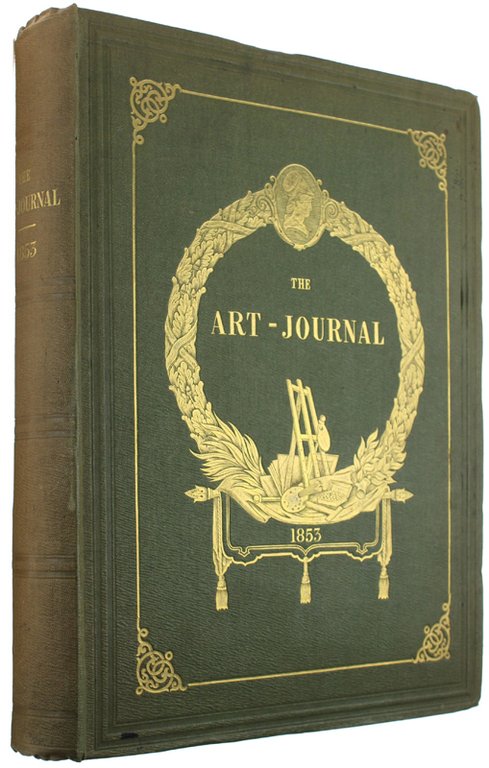 THE ART JOURNAL - New Series Volume V - 1853 …