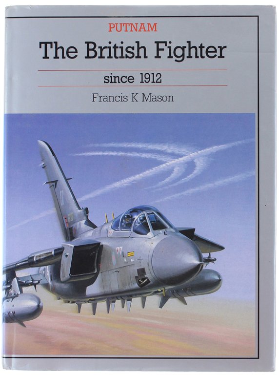 THE BRITISH FIGHTER SINCE 1912.