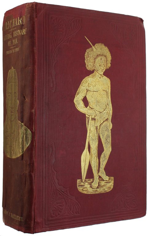 THE NATURAL HISTORY OF MAN. Comprising inquiries into the modifying …