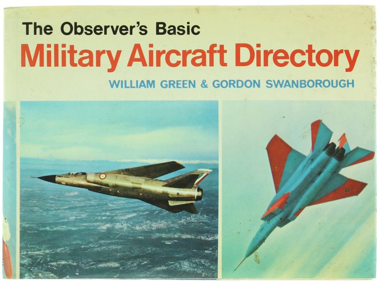 THE OBSERVER'S BASIC MILITARY AIRCRAFT DIRECTORY.