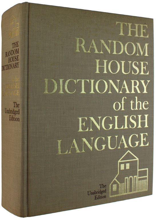 THE RANDOM HOUSE DICTIONARY OF THE ENGLISH LANGUAGE. The Unabridged …