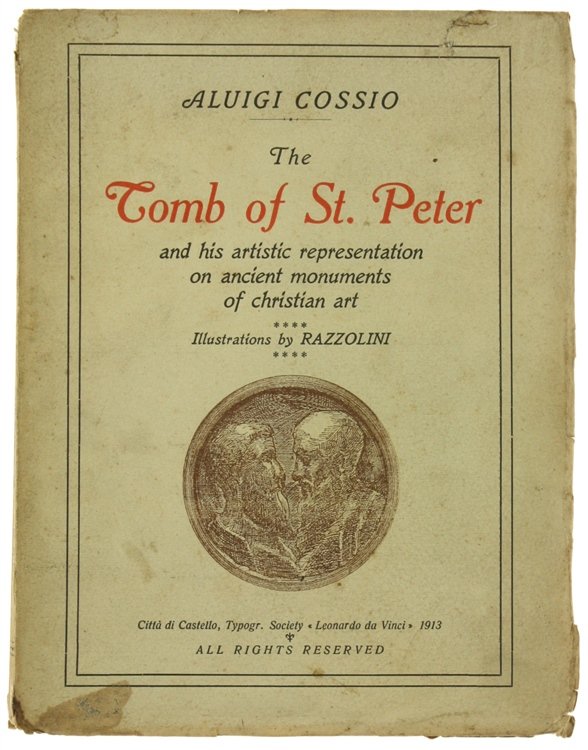 THE TOMB OF ST. PETER and his artistic representation on …