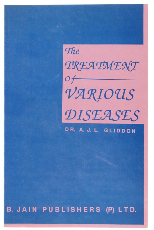 THE TREATMENT OF VARIOUS DISEASES.