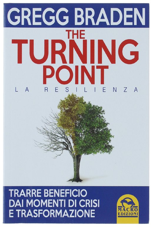 THE TURNING POINT. La resilienza. Come trarre beneficio dai momenti … | Immagine Gallery 2