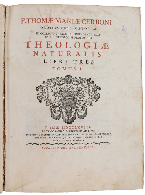 THEOLOGIAE NATURALIS - Libri tres. Tomus I. - Tomus II. …