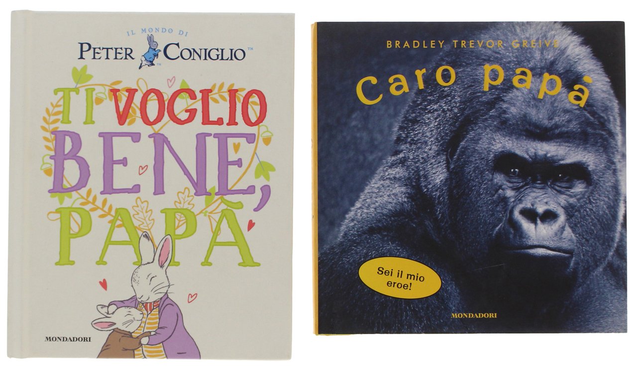 TI VOGLIO BENE PAPA' + CARO PAPA'